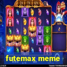 futemax meme